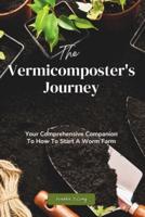The Vermicomposter's Journey