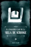 El Enigmático Caso De La Silla De Scrooge
