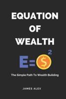 Equation of Wealth