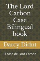 The Lord Carbon Case Bilingual Book