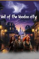 Veil of the Voodoo City