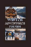 Winter Adventures for Kids