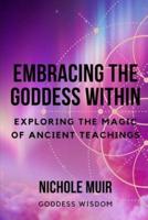 Embracing the Goddess Within