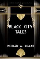 Black City Tales