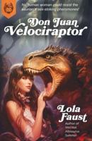 Don Juan Velociraptor