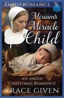 Miriam's Miracle Child