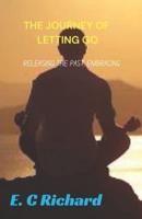 The Journey of Letting Go