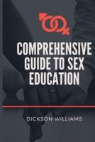 Comprehensive Guide to Sex Education