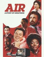 Air - A Story Of Greatness
