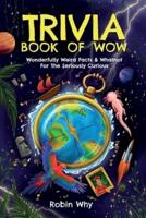 Trivia Book of Wow