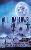 All Hallows Vol 1