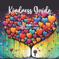 Kindness Guide