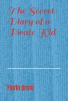 The Secret Diary of a Pirate Kid