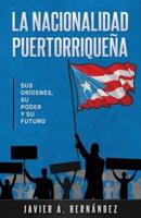 La Nacionalidad Puertorriqueña