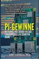 Pi Gewinne