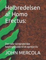 Helbredelsen Af Homo Erectus