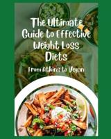The Ultimate Guide to Effective Weight Loss Diets