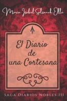 El Diario De Una Cortesana