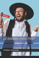 Le Rabbin Chantant
