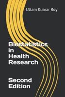Biostatistics in Health Research