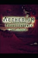 Aetherium Transcendence
