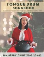Tongue Drum Songbook Merry Christmas Songs