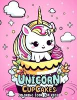 Unicorn Cupcakes Coloring Book for Kids