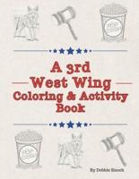 A 3rd West Wing Coloring & Activity Book