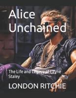 Alice Unchained