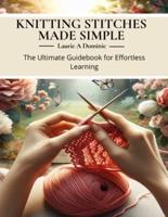 Knitting Stitches Made Simple