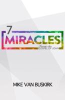 7 Miracles