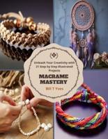 Macrame Mastery