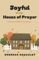 Joyful In My House Of Prayer
