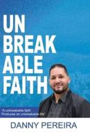 Unbreakable Faith