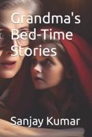 Grandma's Bed-Time Stories