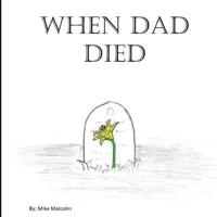 When Dad Died