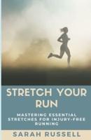 Stretch Your Run