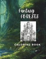 Fantasy Forest Coloring Book