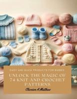 Unlock the Magic of 74 Knit and Crochet Patterns