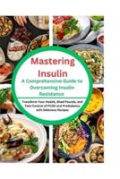 Mastering Insulin