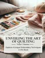 Unveiling the Art of Quilting