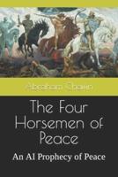 The Four Horsemen of Peace