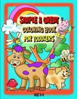Simple & Great Coloring Book For Toddlers