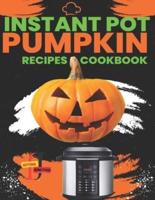 Instant Pot Pumpkin Recipes CookBook