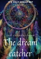 Easy Coloring Book "The Dream Catcher"