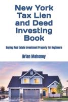 New York Tax Lien and Deed Investing Book