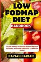 Low Fodmap Diet Handbook