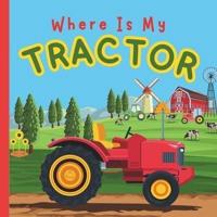 Where Is My Tractor?
