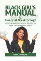 Black Girl's Manual to Financial Breakthrough
