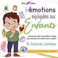 Les Émotions Expliquées Aux Enfants